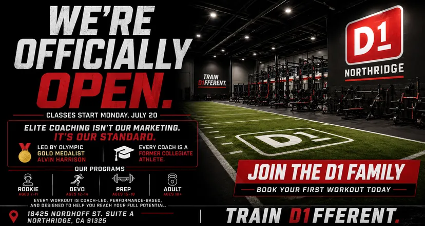 D1 Training Northridge Is Officially Open